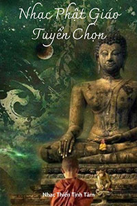 Nhạc Phật Giáo Tuyển Chọn 1