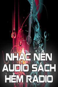 Nhạc Nền Trong Các Audio Sách Hẻm Radio